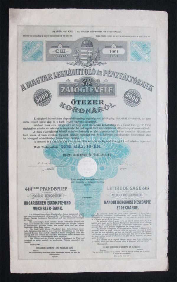 Magyar Leszmitol s Pnzvlt Bank 4,5% zloglevl 5000 korona 1912
